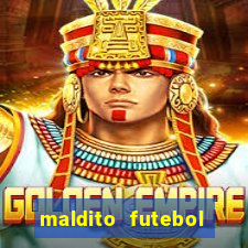 maldito futebol clube dublado download